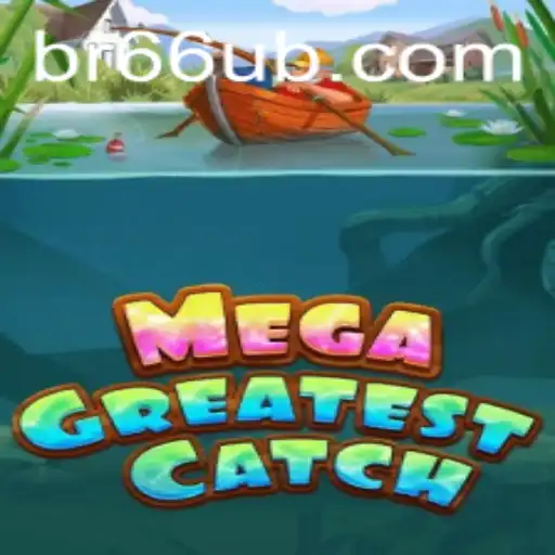 The Unparalleled Adventure of MegaGreatestCatch
